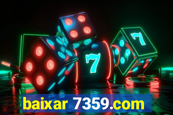 baixar 7359.com